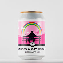 Load image into Gallery viewer, What Does A Gay Horse Eat? 5.2% 33cl